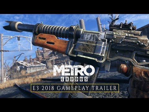 Metro Exodus - E3 2018 Gameplay Trailer (Official 4K)